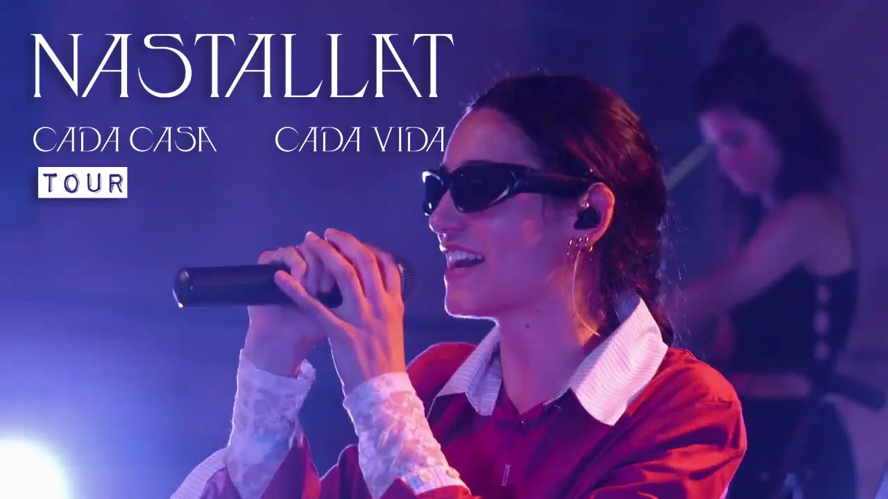 NASTALLAT - "Cada casa tour" 2026
